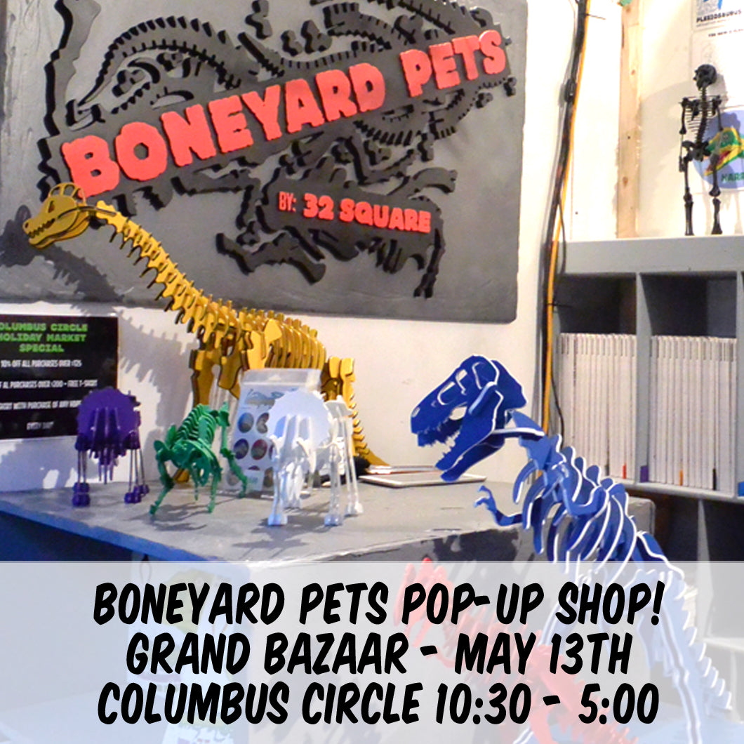Boneyard Pets Pop-Up Shop May 13th! [NYC]