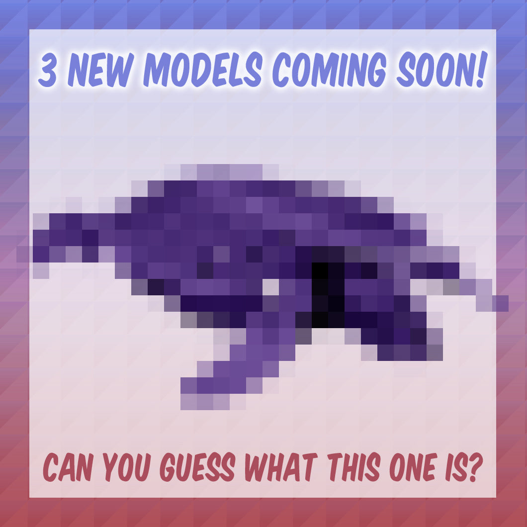 [1/3] New Models Coming Soon!